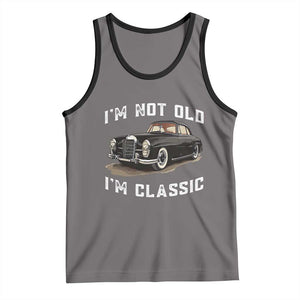 I'm Not Old I'm Classic Tank Top Funny Vintage Car Enthusiast TS14 Deep Heather Black Print Your Wear