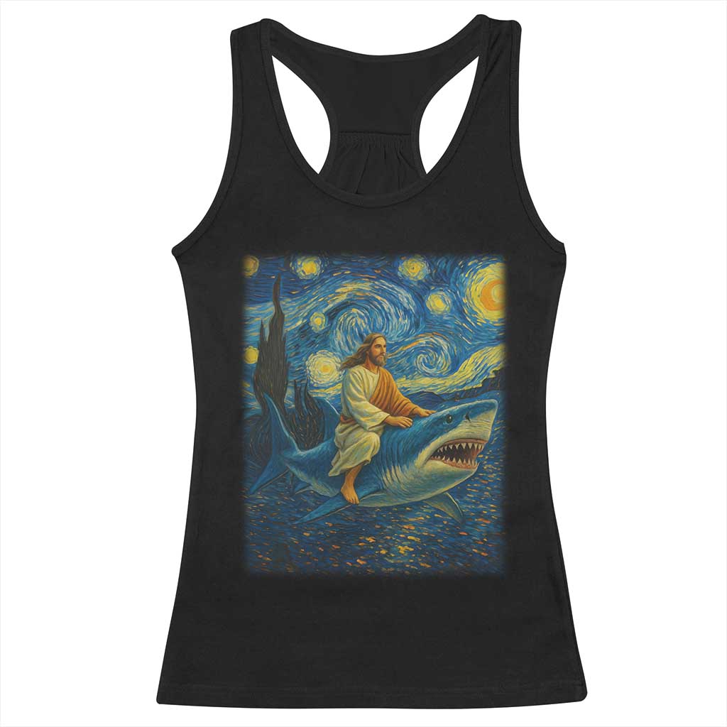 Jesus Shark Stary Night Racerback Tank Top Artist Van Gogh Christian TS14 Black Print Your Wear