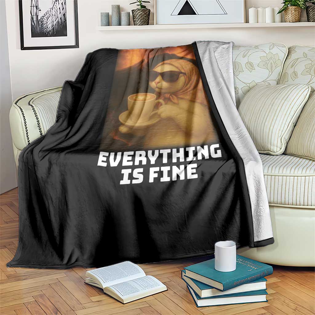 Funny Cat Meme Throw Blanket It Is Fine I Am Fine Every Thing Is Fine TS14 Print Your Wear