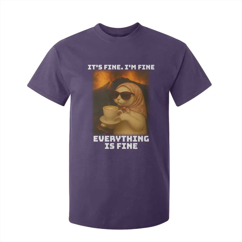 Funny Cat Meme T Shirt For Kid It Is Fine I Am Fine Every Thing Is Fine TS14 Purple Print Your Wear
