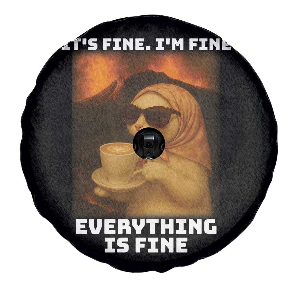 Funny Cat Meme Spare Tire Cover It Is Fine I Am Fine Every Thing Is Fine TS14 Print Your Wear