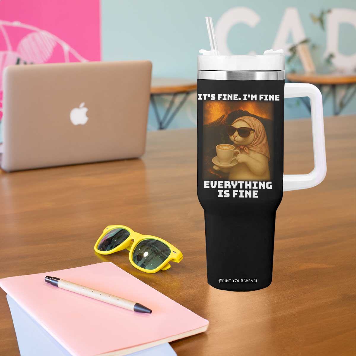 Funny Cat Meme Tumbler With Handle It Is Fine I Am Fine Every Thing Is Fine TS14 Print Your Wear