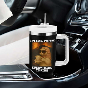 Funny Cat Meme Tumbler With Handle It Is Fine I Am Fine Every Thing Is Fine TS14 Print Your Wear