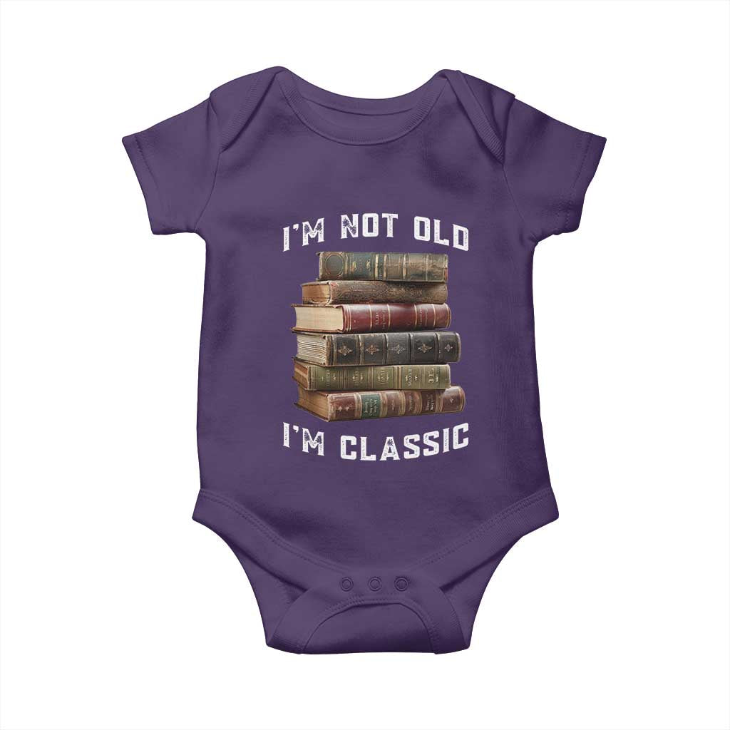 Funny Book Lover Baby Onesie I Am Not Old I Am Classic TS14 Purple Print Your Wear