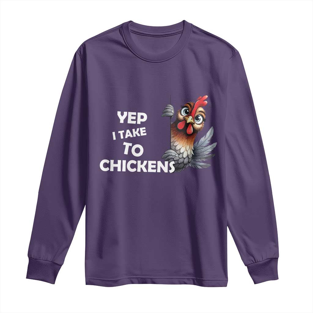 Funny Cute Chicken Long Sleeve Shirt Yep I Talk To Chickens Farm Animal Lover TS14 Purple Print Your Wear