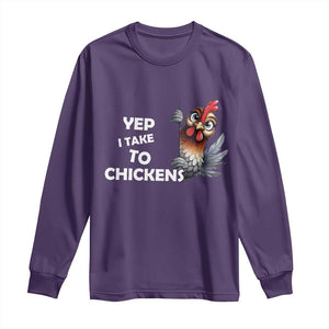 Funny Cute Chicken Long Sleeve Shirt Yep I Talk To Chickens Farm Animal Lover TS14 Purple Print Your Wear