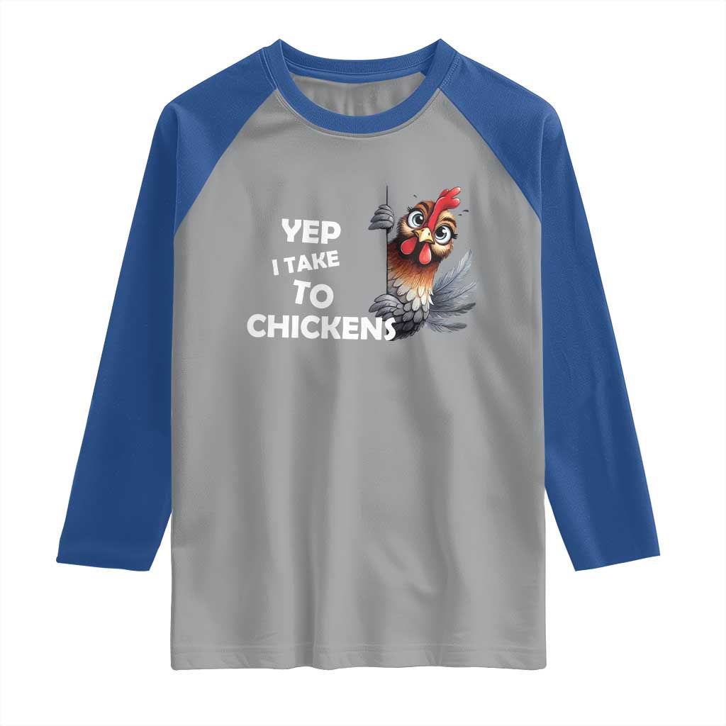 Funny Cute Chicken Raglan Shirt Yep I Talk To Chickens Farm Animal Lover TS14 Sport Gray Royal Print Your Wear
