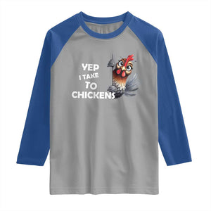 Funny Cute Chicken Raglan Shirt Yep I Talk To Chickens Farm Animal Lover TS14 Sport Gray Royal Print Your Wear