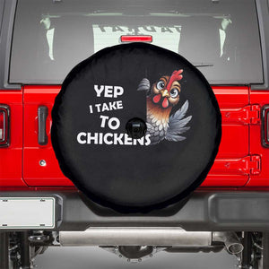Funny Cute Chicken Spare Tire Cover Yep I Talk To Chickens Farm Animal Lover TS14 Black Print Your Wear