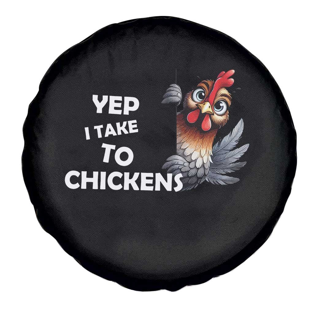 Funny Cute Chicken Spare Tire Cover Yep I Talk To Chickens Farm Animal Lover TS14 Print Your Wear