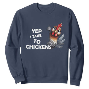 Funny Cute Chicken Sweatshirt Yep I Talk To Chickens Farm Animal Lover TS14 Navy Print Your Wear