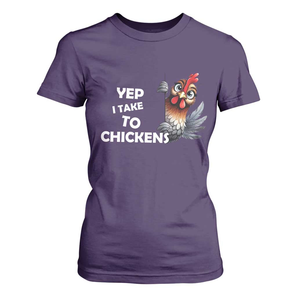 Funny Cute Chicken T Shirt For Women Yep I Talk To Chickens Farm Animal Lover TS14 Purple Print Your Wear