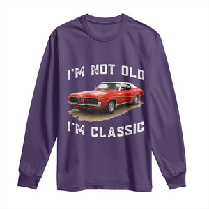 I'm Not Old I'm Classic Long Sleeve Shirt Vintage 1970 Mercury Cougar Hardtop Classic Car Enthusiast