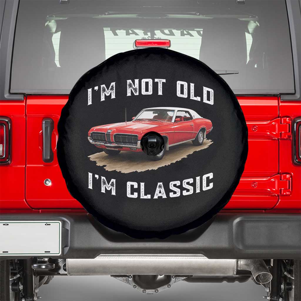 I'm Not Old I'm Classic Spare Tire Cover Vintage 1970 Mercury Cougar Hardtop Classic Car Enthusiast