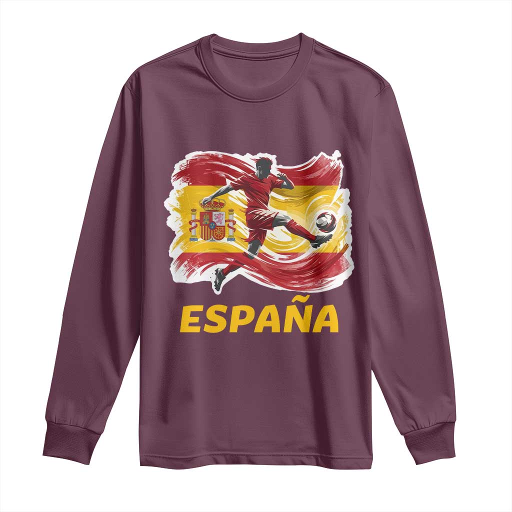 Spain Espana Soccer Football Fan Spanish Flag Long Sleeve Shirt TS14 Maroon Print Your Wear