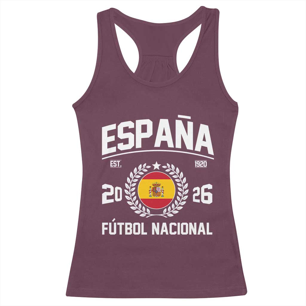 Spain 2026 Soccer Football Fan Spanish Flag Racerback Tank Top TS14 Maroon Print Your Wear