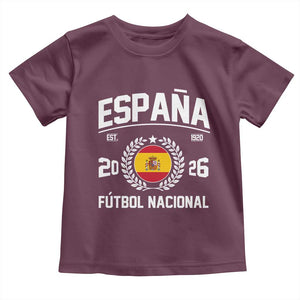 Spain 2026 Soccer Football Fan Spanish Flag Toddler T Shirt TS14 Maroon Print Your Wear