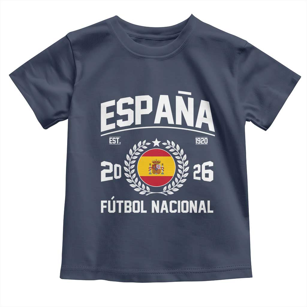 Spain 2026 Soccer Football Fan Spanish Flag Toddler T Shirt TS14 Navy Print Your Wear