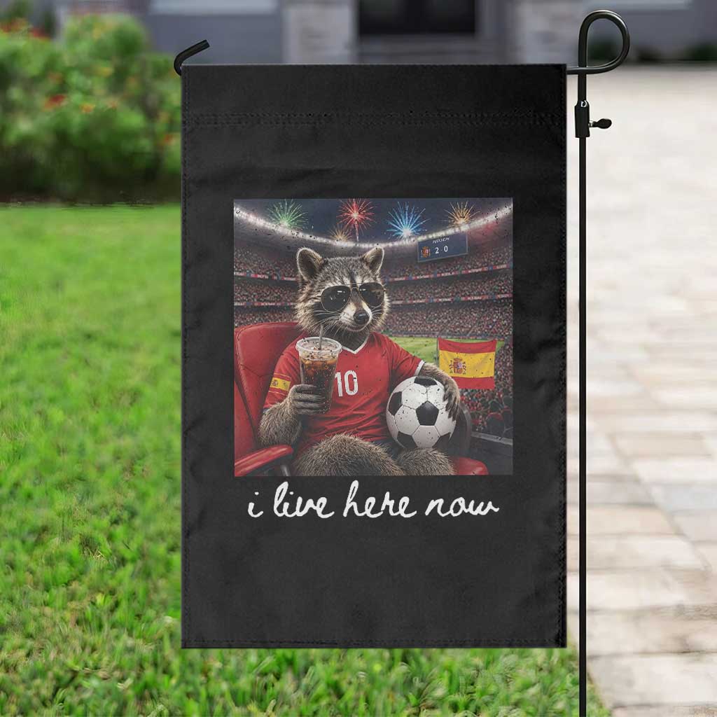 Espana Spain Soccer Football Fan Spanish Flag Garden Flag Funny Raccoon I Live Here Now TS14 Print Your Wear