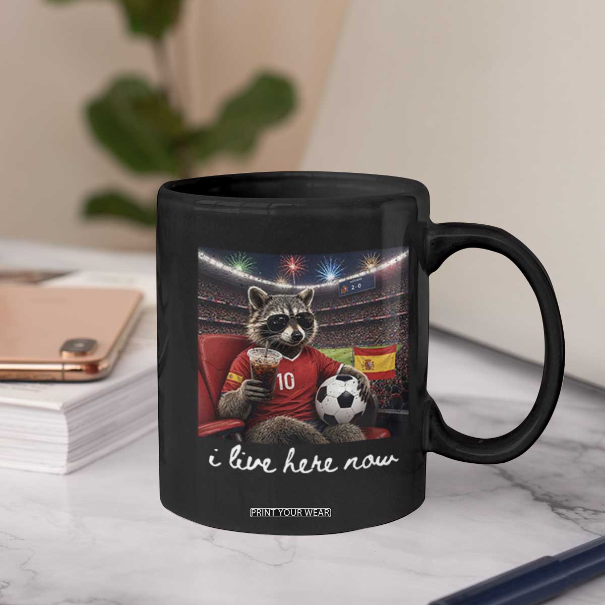 Espana Spain Soccer Football Fan Spanish Flag Coffee Mug Funny Raccoon I Live Here Now TS14 Print Your Wear