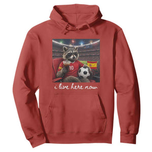Espana Spain Soccer Football Fan Spanish Flag Hoodie Funny Raccoon I Live Here Now TS14 Red Print Your Wear