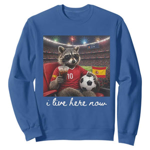 Espana Spain Soccer Football Fan Spanish Flag Sweatshirt Funny Raccoon I Live Here Now TS14 Royal Blue Print Your Wear
