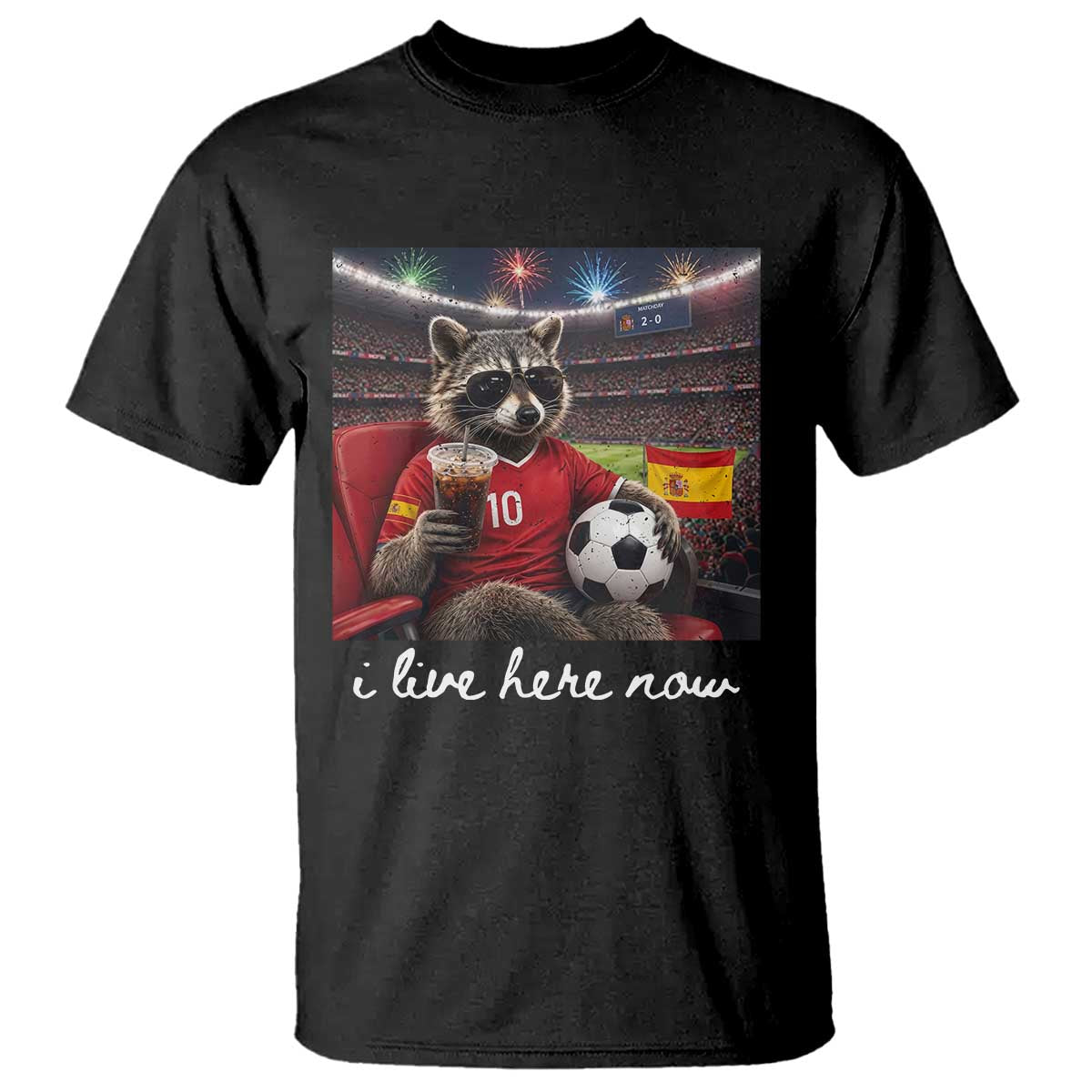 Espana Spain Soccer Football Fan Spanish Flag T Shirt Funny Raccoon I Live Here Now TS14 Black Print Your Wear