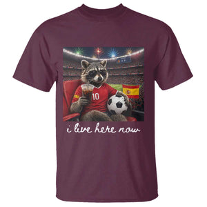 Espana Spain Soccer Football Fan Spanish Flag T Shirt Funny Raccoon I Live Here Now TS14 Maroon Print Your Wear