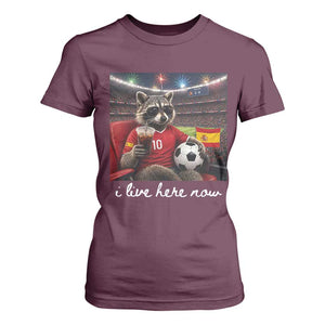 Espana Spain Soccer Football Fan Spanish Flag T Shirt For Women Funny Raccoon I Live Here Now TS14 Maroon Print Your Wear