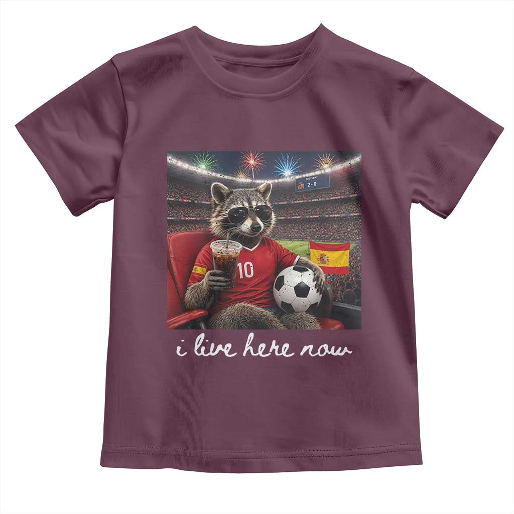 Espana Spain Soccer Football Fan Spanish Flag Toddler T Shirt Funny Raccoon I Live Here Now TS14 Maroon Print Your Wear
