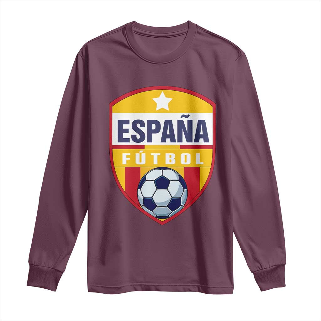 Espana Spain Soccer Football Fan Spanish Flag Long Sleeve Shirt TS14 Maroon Print Your Wear