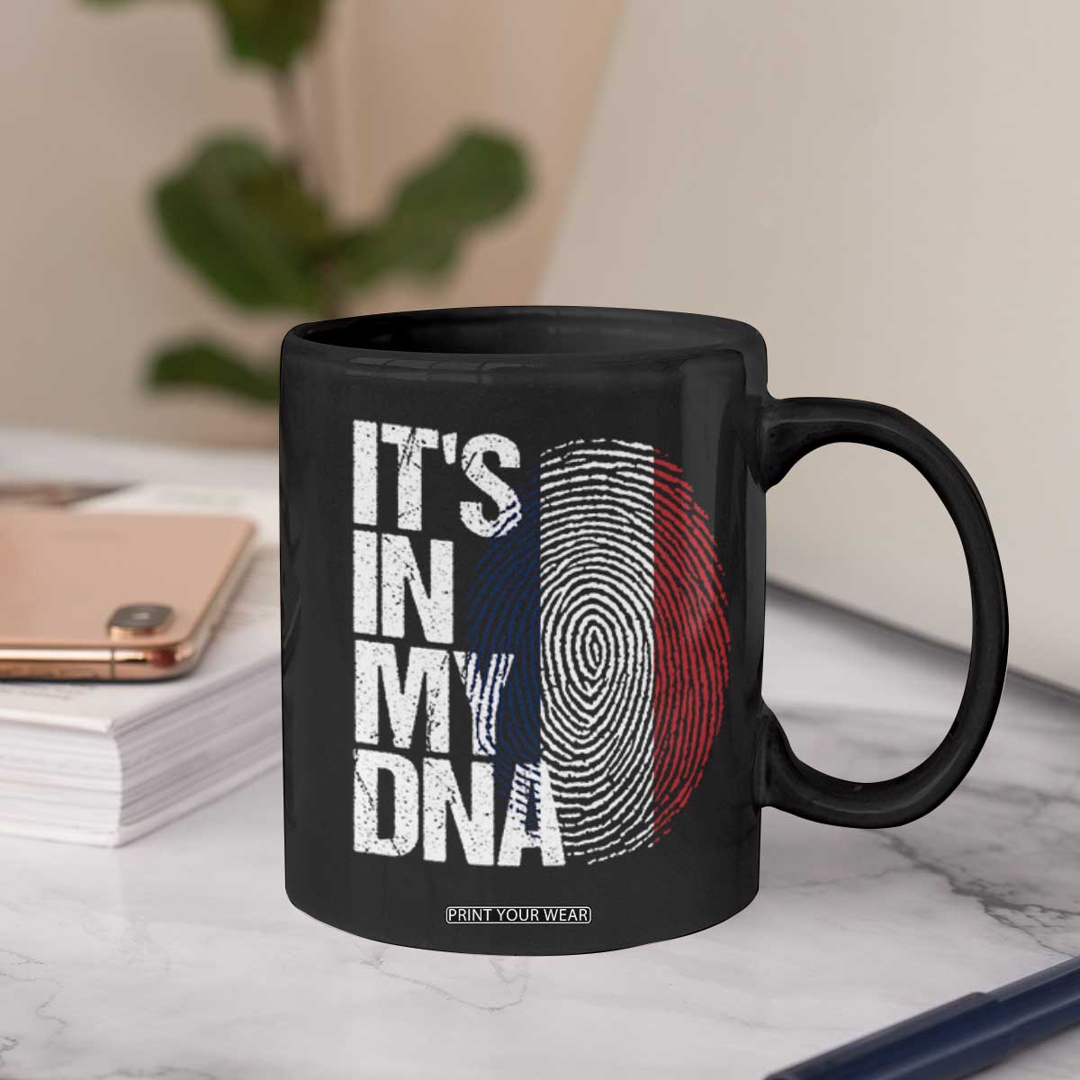It's in My DNA France French Flag Coffee Mug TS14 Print Your Wear