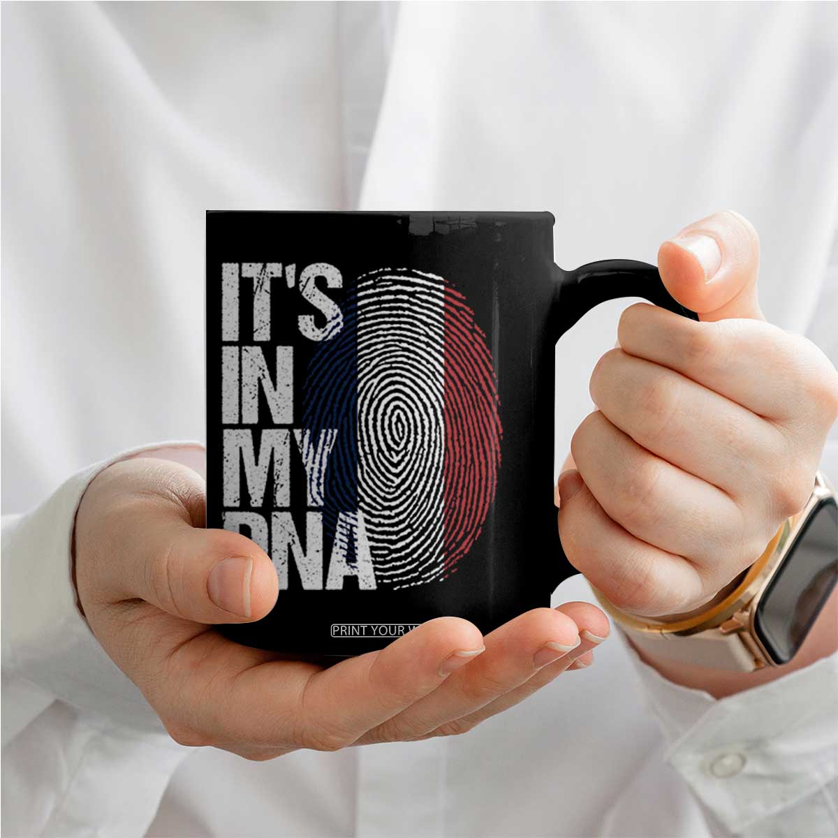 It's in My DNA France French Flag Coffee Mug TS14 Print Your Wear
