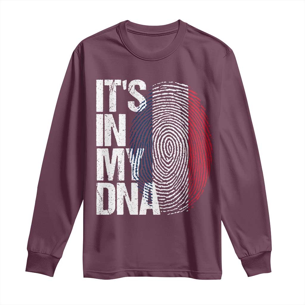 It's in My DNA France French Flag Long Sleeve Shirt TS14 Maroon Print Your Wear