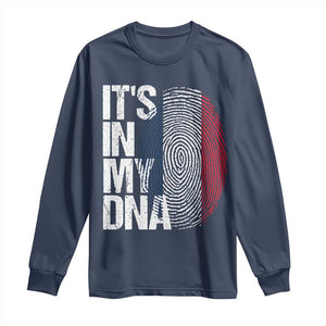 It's in My DNA France French Flag Long Sleeve Shirt TS14 Navy Print Your Wear