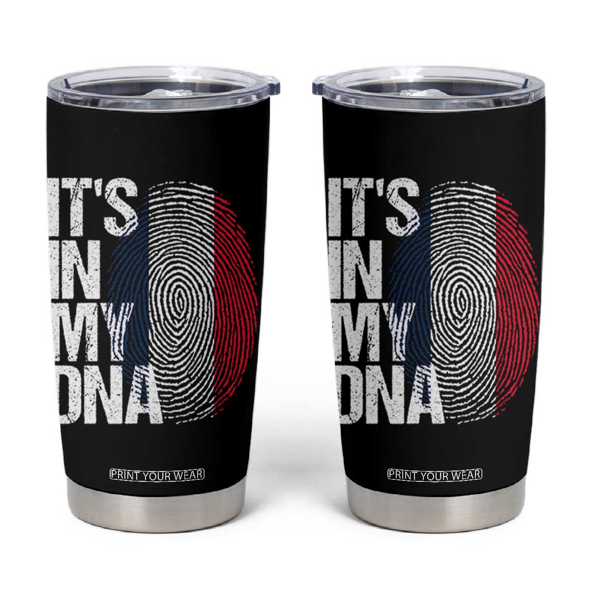 It's in My DNA France French Flag Tumbler Cup TS14 Black Print Your Wear