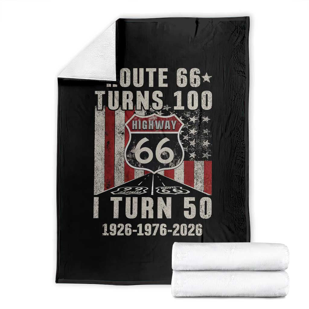 Route Highway 66 Turns 100 I Turn 50 Throw Blanket Vintage 1976 Born American Road Sign Centennial 2026 TS14 Black Print Your Wear
