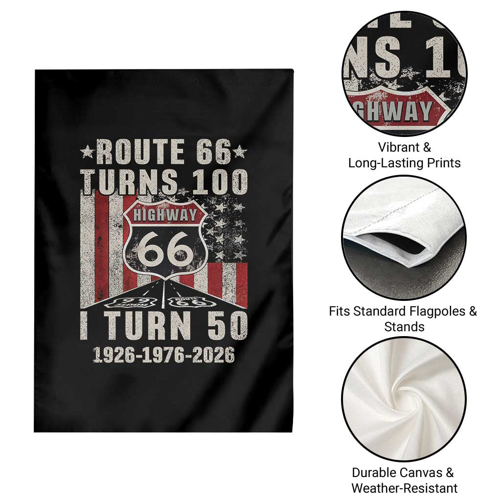 Highway 66 Turn 100 I Turn 50 Garden Flag Vintage 1976 Born American Road Sign Centennial 2026 TS14 Print Your Wear