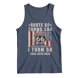 Highway 66 Turn 100 I Turn 50 Tank Top Vintage 1976 Born American Road Sign Centennial 2026 TS14 Navy Print Your Wear