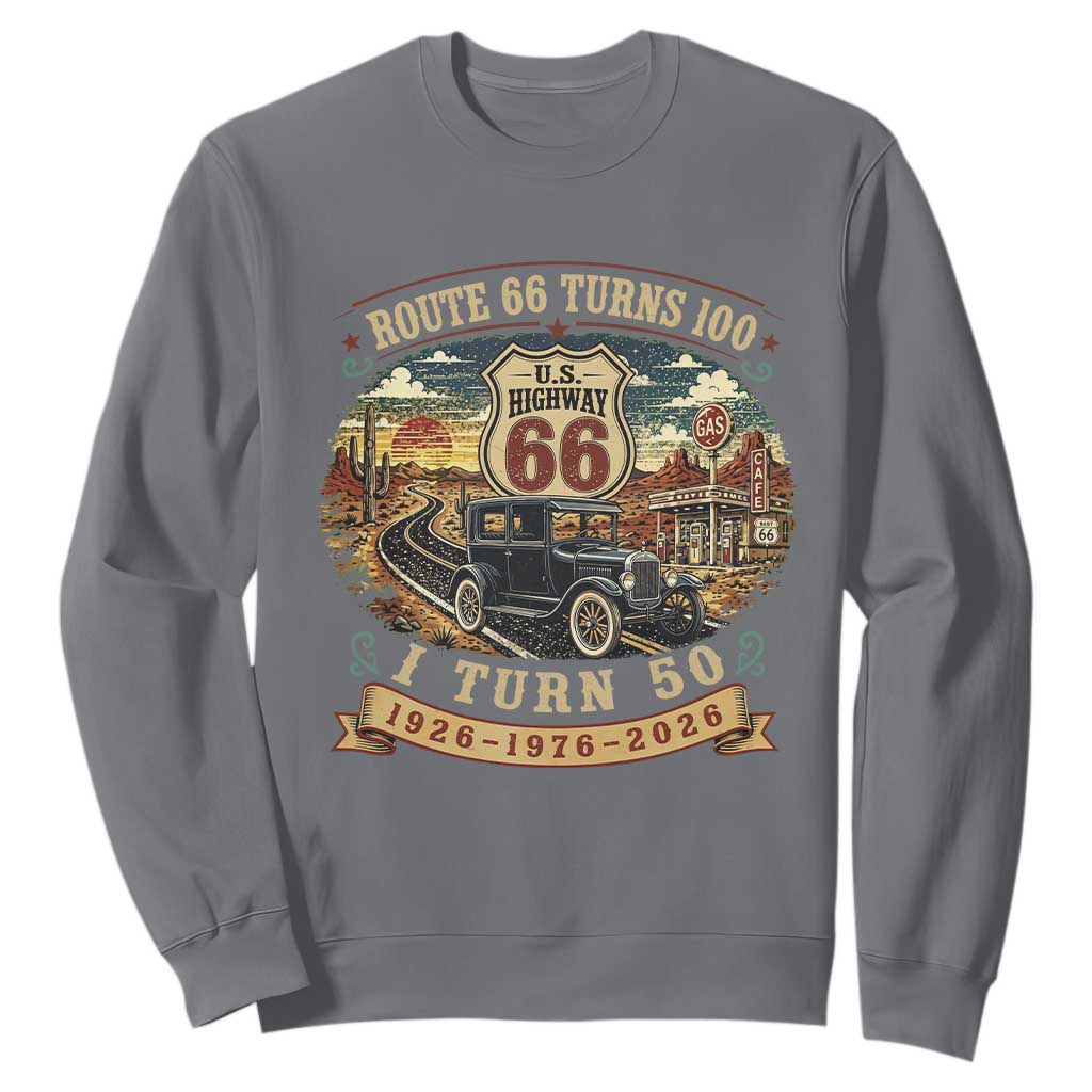 Highway 66 Turn 100 I Turn 50 Sweatshirt Vintage 1976 Road Sign Antique Car Lover 50 Year Old Gift TS14 Charcoal Print Your Wear
