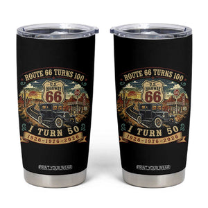 Highway 66 Turn 100 I Turn 50 Tumbler Cup Vintage 1976 Road Sign Antique Car Lover 50 Year Old Gift TS14 Black Print Your Wear