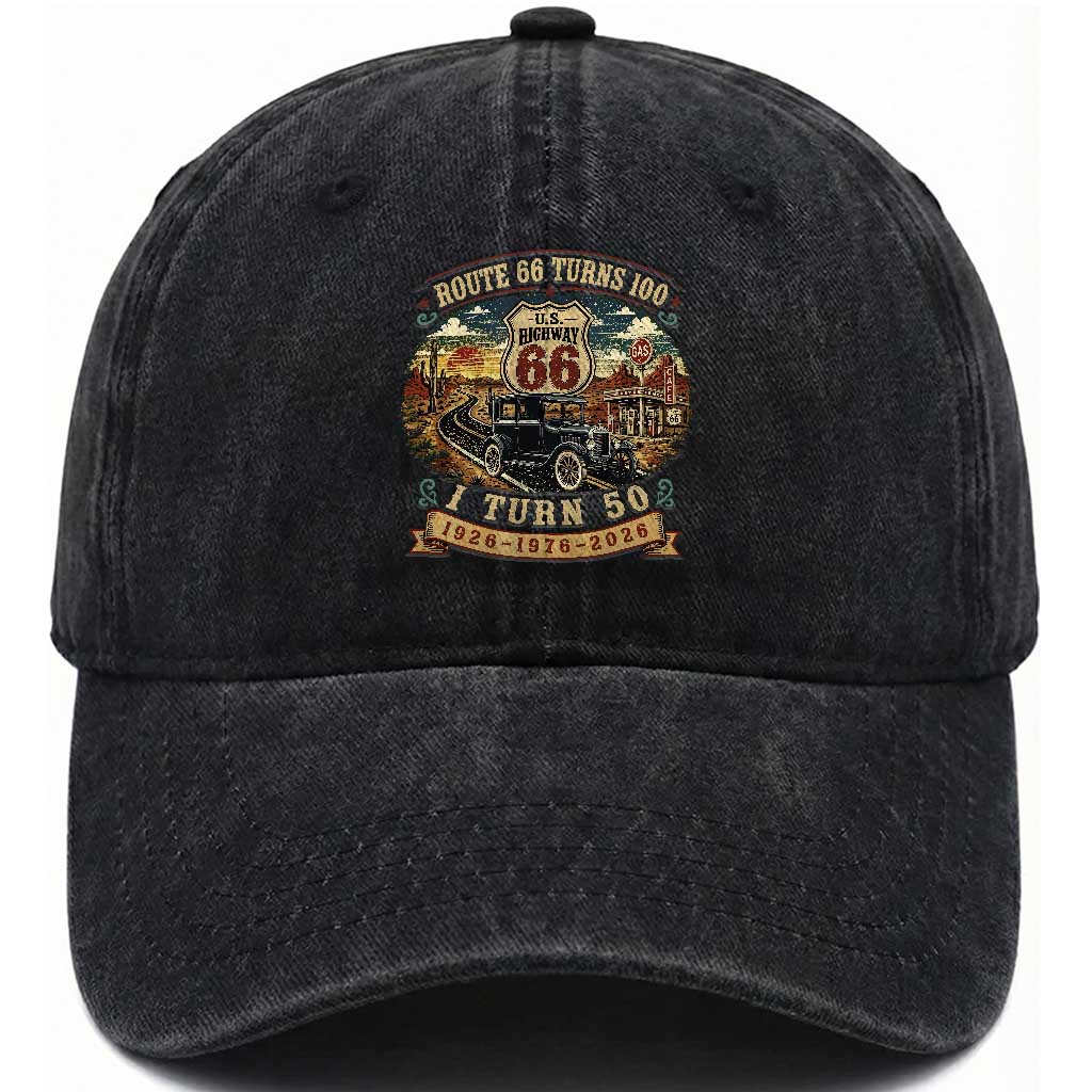 Route Highway 66 Turn 100 I Turn 50 Washed Cotton Baseball Cap Vintage 1976 Road Sign Antique Car Lover 50 Year Old Gift TS14 Print Your Wear