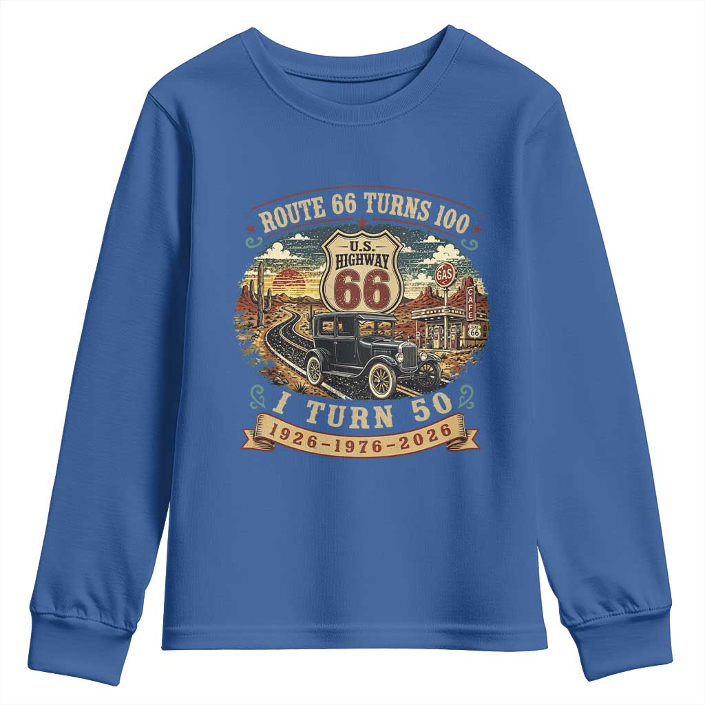 Highway 66 Turn 100 I Turn 50 Youth Sweatshirt Vintage 1976 Road Sign Antique Car Lover 50 Year Old Gift TS14 Royal Blue Print Your Wear