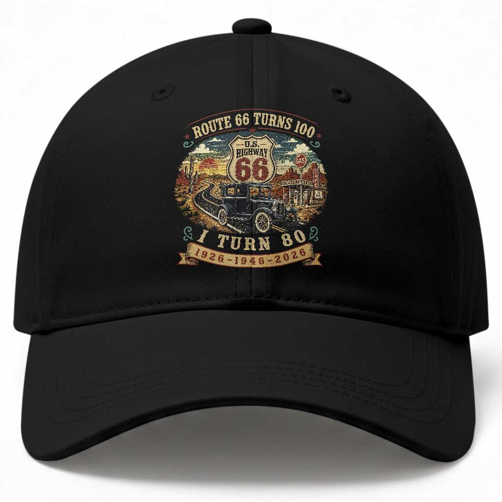 Route Highway 66 Turns 100 I Turn 80 Baseball Cap Vintage 1946 Road Sign Antique Car Lover 80th Birthday Gift TS14 Print Your Wear