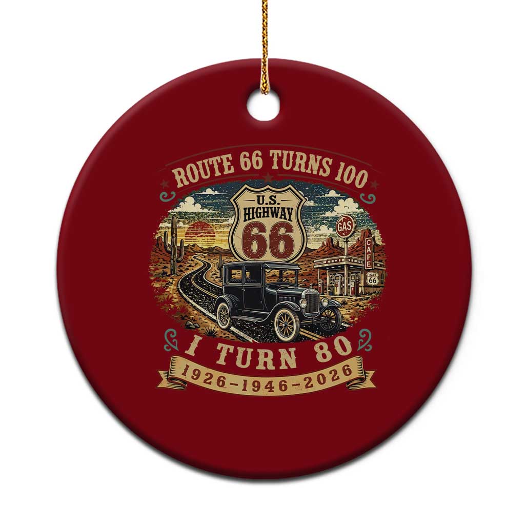 Route Highway 66 Turns 100 I Turn 80 Ceramic Ornament Vintage 1946 Road Sign Antique Car Lover 80th Birthday Gift