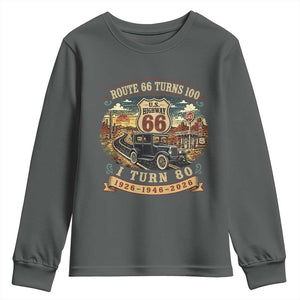 Route Highway 66 Turns 100 I Turn 80 Youth Sweatshirt Vintage 1946 Road Sign Antique Car Lover 80th Birthday Gift