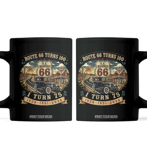 Route Highway 66 Turns 100 I Turn 75 Coffee Mug Vintage 1951 Road Sign Antique Car Lover 75th Birthday Gift