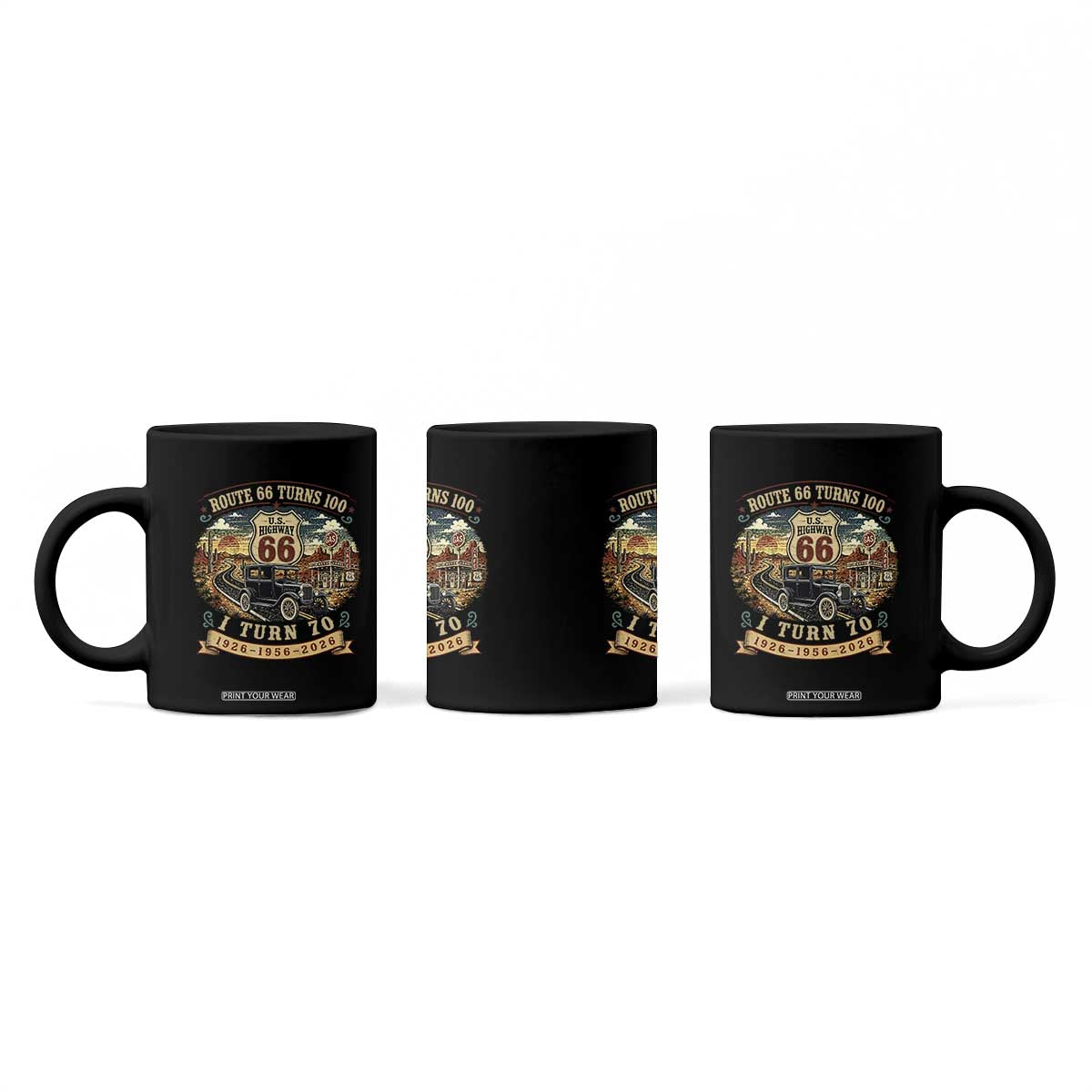 Route Highway 66 Turns 100 I Turn 70 Coffee Mug Vintage 1956 Road Sign Antique Car Lover 70th Birthday Gift
