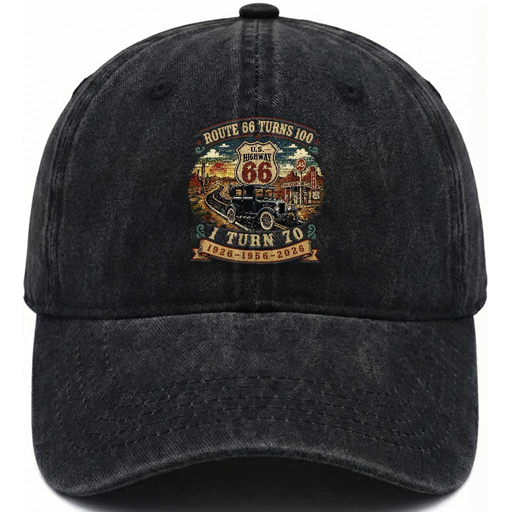 Route Highway 66 Turns 100 I Turn 70 Washed Cotton Baseball Cap Vintage 1956 Road Sign Antique Car Lover 70th Birthday Gift