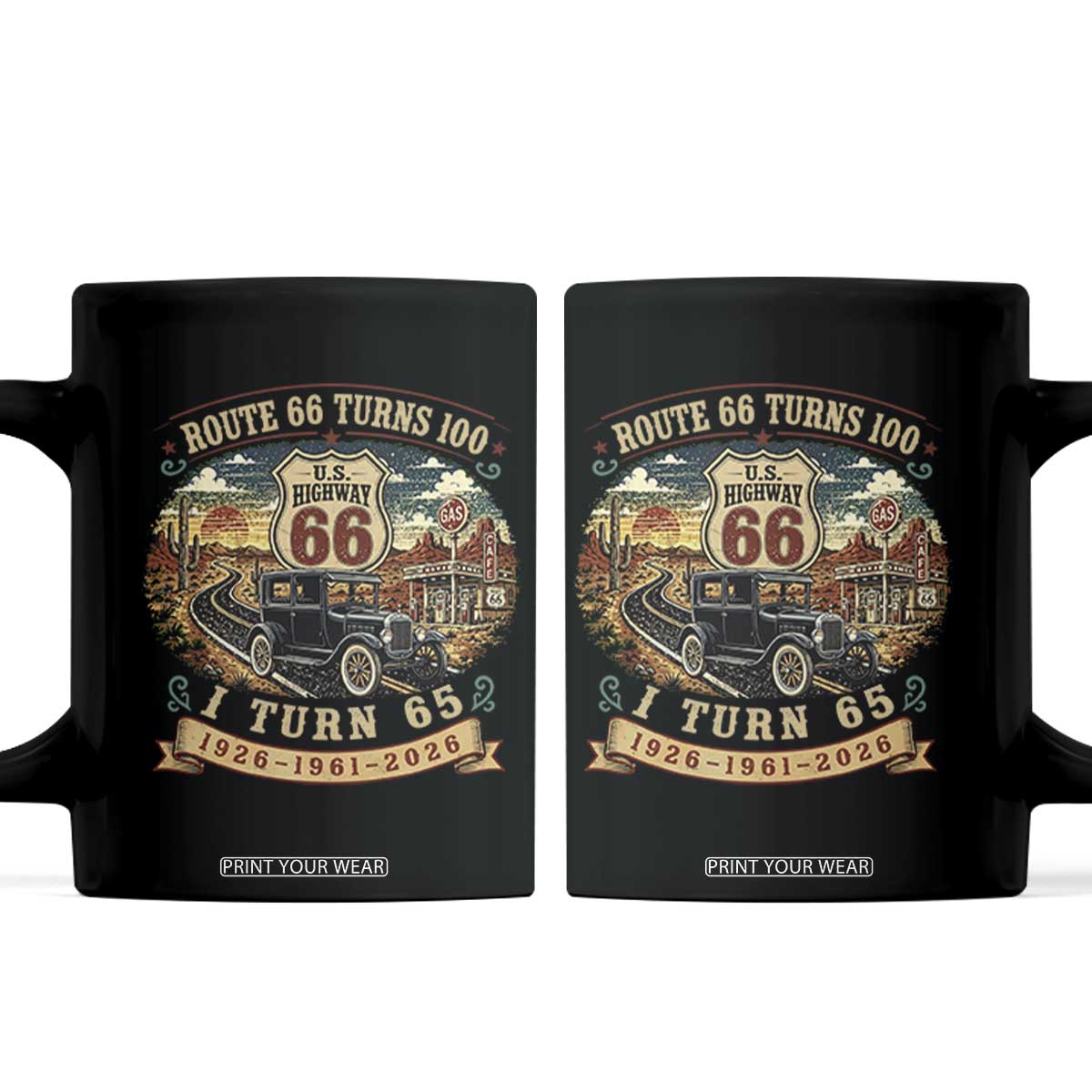 Route Highway 66 Turns 100 I Turn 65 Coffee Mug Vintage 1961 Road Sign Antique Car Lover 65th Birthday Gift